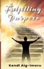 Kniha Fulfilling Purpose