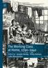The The Working Class At Home, 1790???1940 Book