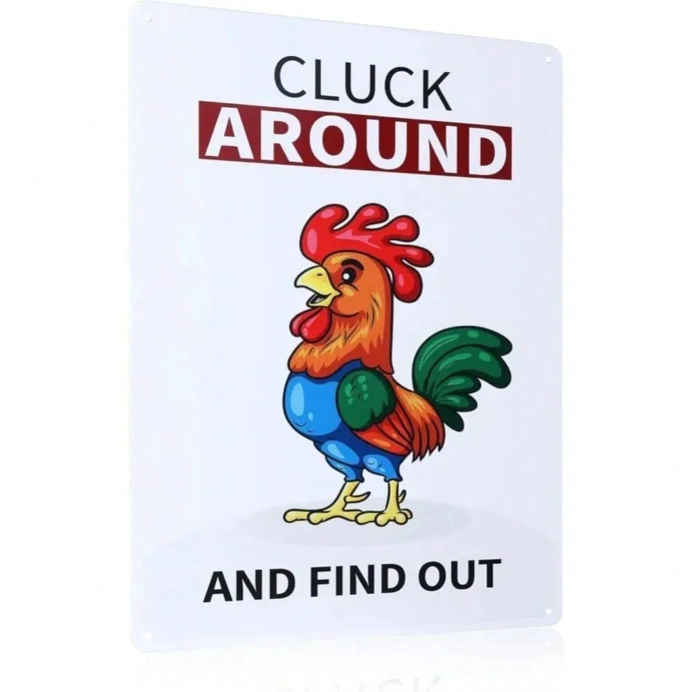 Metal Wall Art Chicken Coop Decor Funny Chicken Sign Cluck Around Find Out