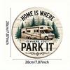 Rustic Round RV Home Metal Wall Art Sign