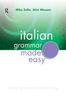 The Italian Grammar Made Easy Book