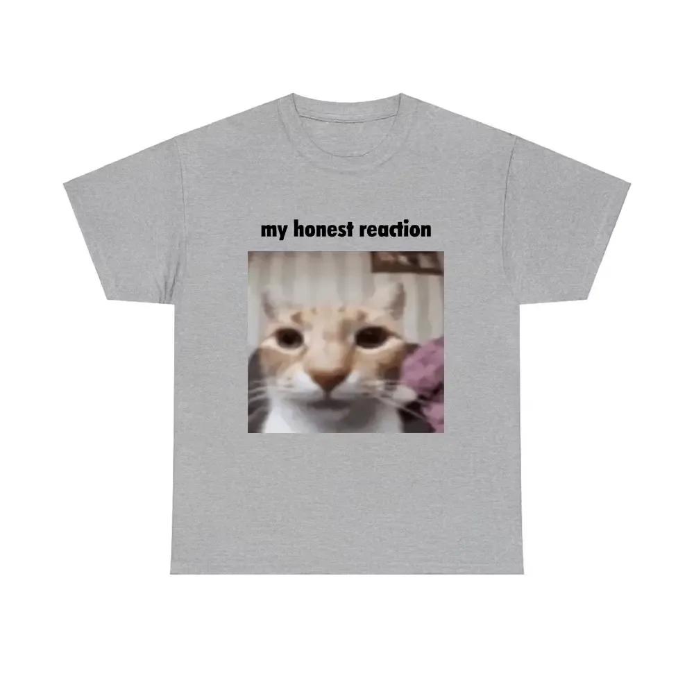 My Honest Reaction T-shirts Funny Cat Meme T Shirts Women Casual Oversized Short Sleeve Tees  Joke Humor Tshirt