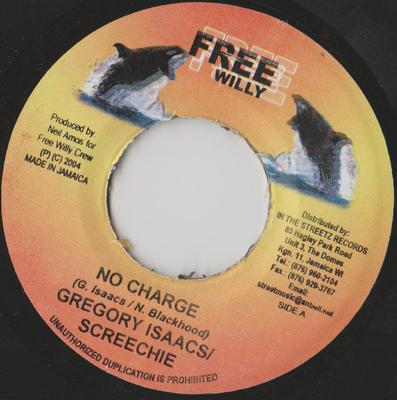 7inch Record GREGORY ISAACS / SCREECHIE JOE - No Charge NONE Free Willy 2004 Jamaica Reggae, Ska & Dub Used