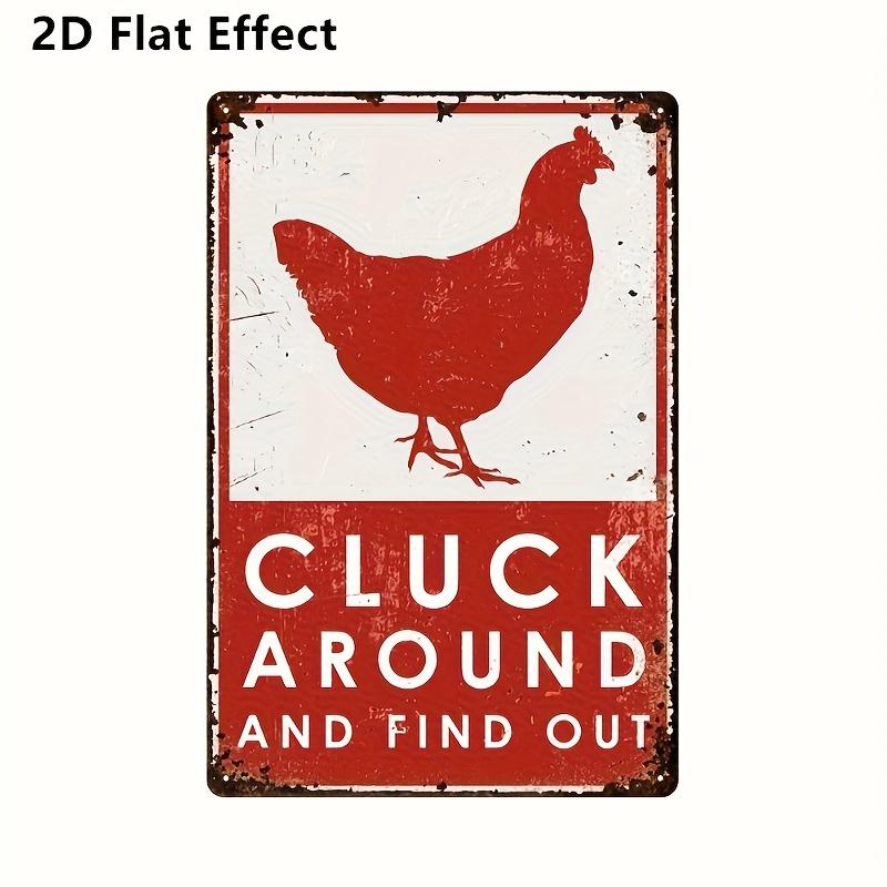 [2D Flat] Funny Chicken Coop Sign -  Cluck Around and Find Out  Red & White Text, Rustic Outdoor Fence Wall Art, Decorative 20x30cm（7.8x11.8inch）