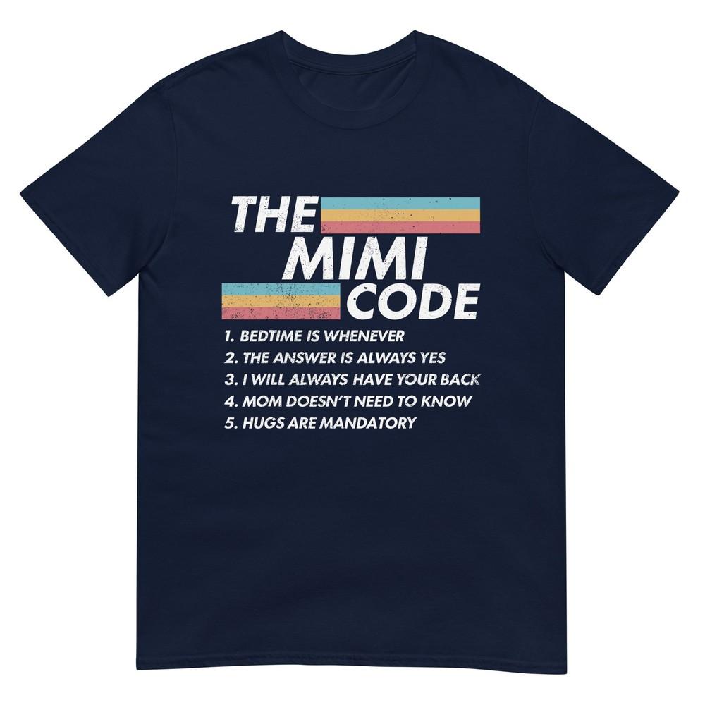 The Mimi Code Bedtime Is Whenever The Answer Is Always Moms TShirt S