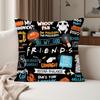 Ffriends Cclassic TV Series Pillow Case Suitable For Bedrooms Living Rooms Cars Home Decoration