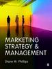 The Marketing Strategy & Management Book