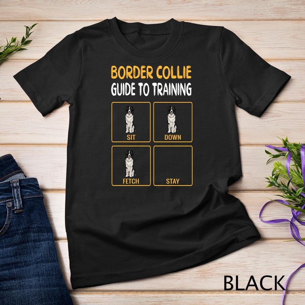 Funny Border Collie Guide To Training Dog Obedience Trainer Unisex T-shirt 3XL