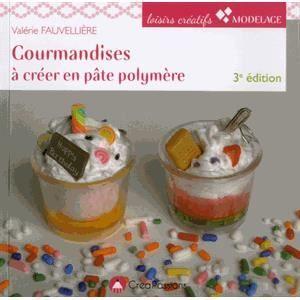 Gourmandises à créer en pâte polymère