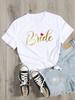Casual Ladies Basic Ocollar White Short Sleeved Shirt Girl Future Mariee Love Bachelorette Wedding Party Women Shirt Aesthetic