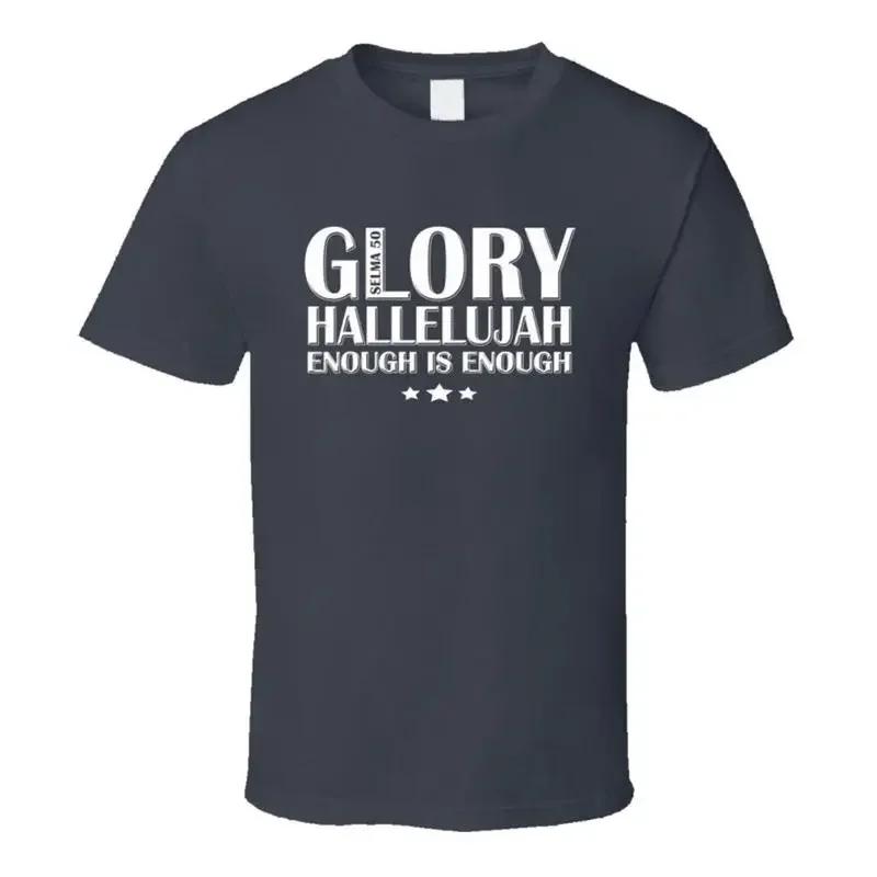 23479053 Glory Hallelujah Selma T Shirt