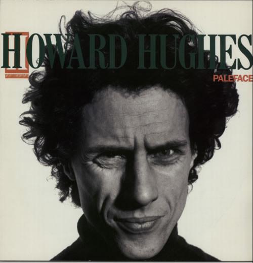 

7inch Record L. HOWARD HUGHES THE WESTERN APPR Paleface EGO38 EG 1988 UK Pop Used