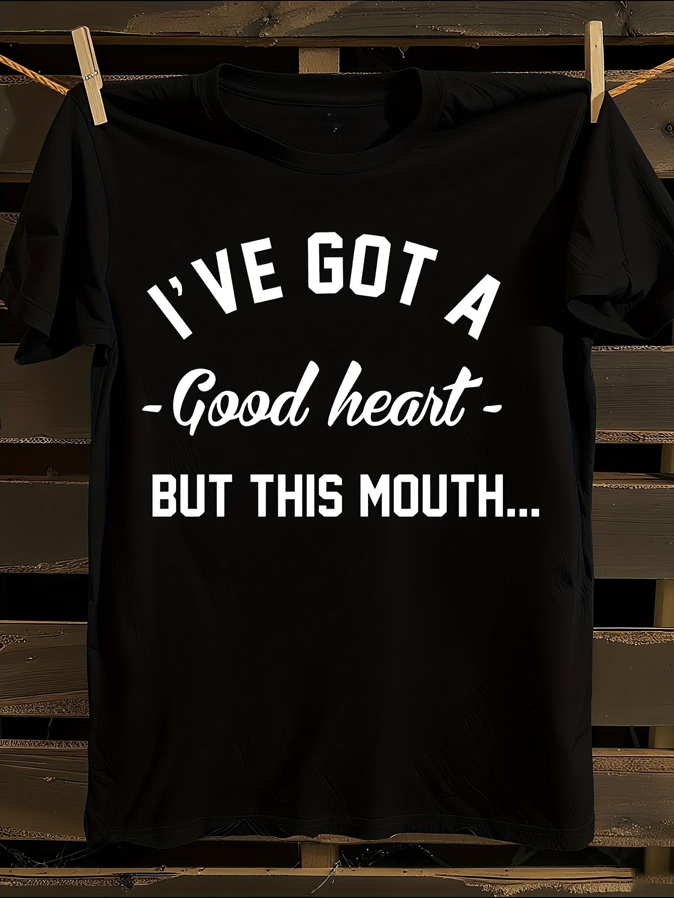 Funny Sassy Quote T-shirt XL