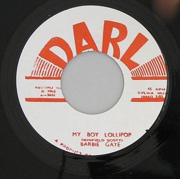 

7inch Record BARBIE GAYE My Boy Lollipop Say You Understan R1002 Darl Jamaica Blues Used