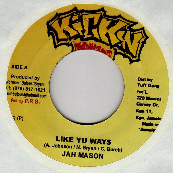 

7-дюймовая пластинка JAH MASON MARCUS RANGATAN SMITH Like Yu Ways Niceness NONE Kickin Producti 2003 Ямайка Регги Ска Даб Б/у