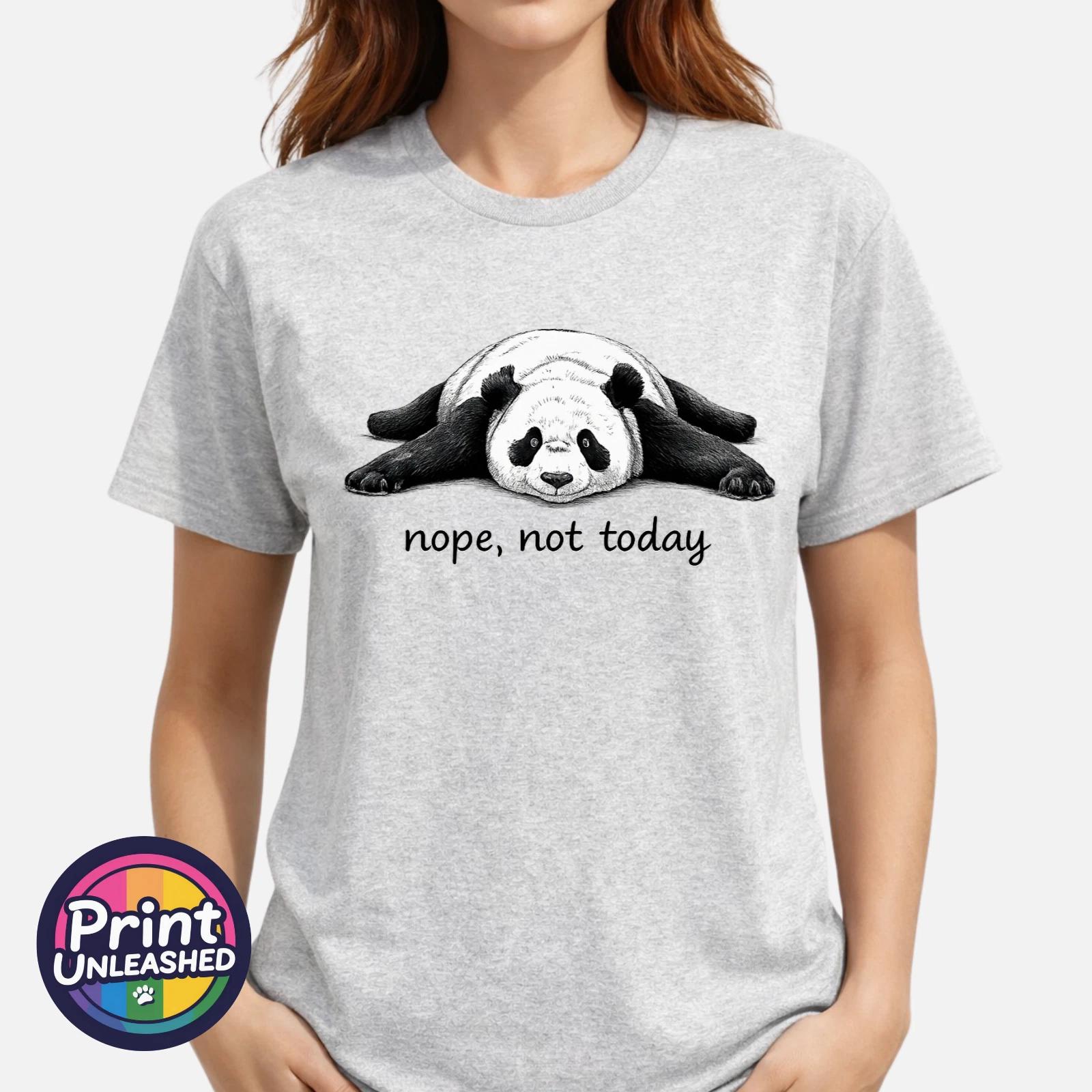 Chilled Panda Graphic T-Shirt Nope Not Today Funny Lazy Day Tee Unisex S-2XL L