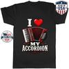 I Love My Accordion Graphic T-Shirt Musician Instrument Lover