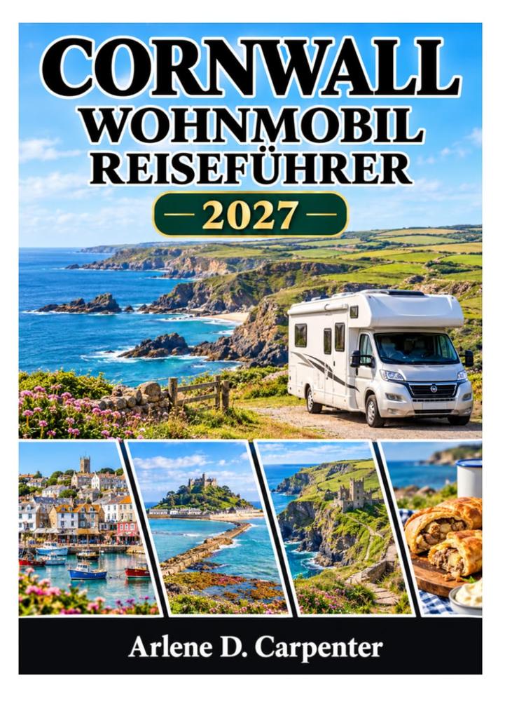 Cornwall Wohnmobil Reisefuehrer 2027