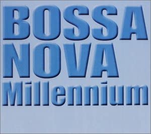 

CD VARIOUS - Bossa Nova Millennium UCCU1009 Japan Obi Latin Used