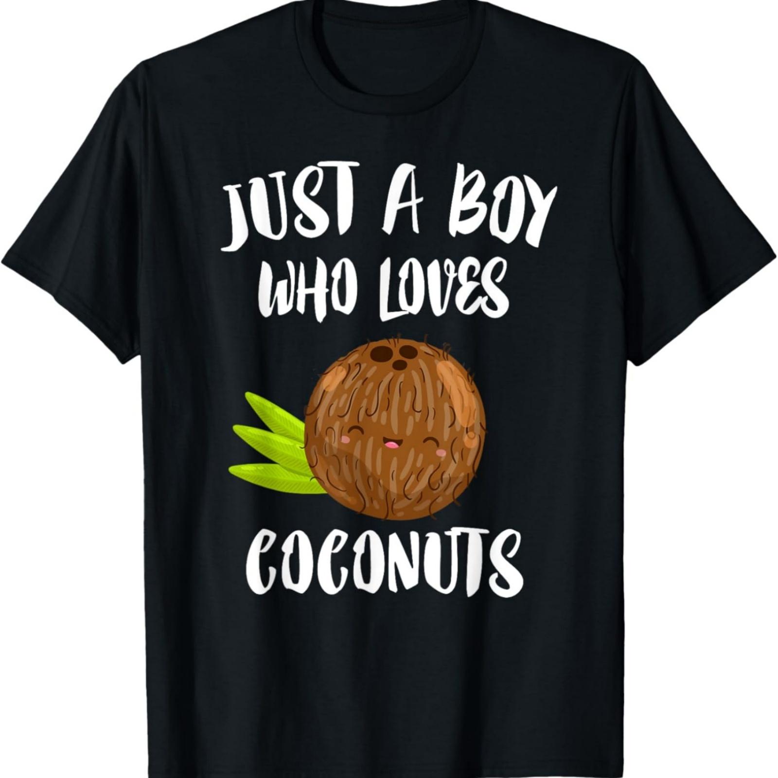 Just A Boy Who Loves Coconuts T-Shirt Lover Gift T-Shirt S