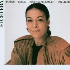 CD ROBERTA ALEXANDER, SAMUEL BARBER, T - Barber - Songs KTC1055 Etcetera 1988 Netherland Classical Used
