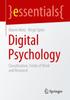 The Digital Psychology : Classification, Fields of Work and Research Book