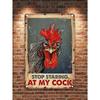 1PC  Waterproof Chicken Metal Plaque 2D Vintage Sign Stop Staring At My Cocker Decor For Bar  Garage  Local Delivery