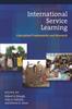 The International Service Learning : Conceptual Frameworks and Research Book