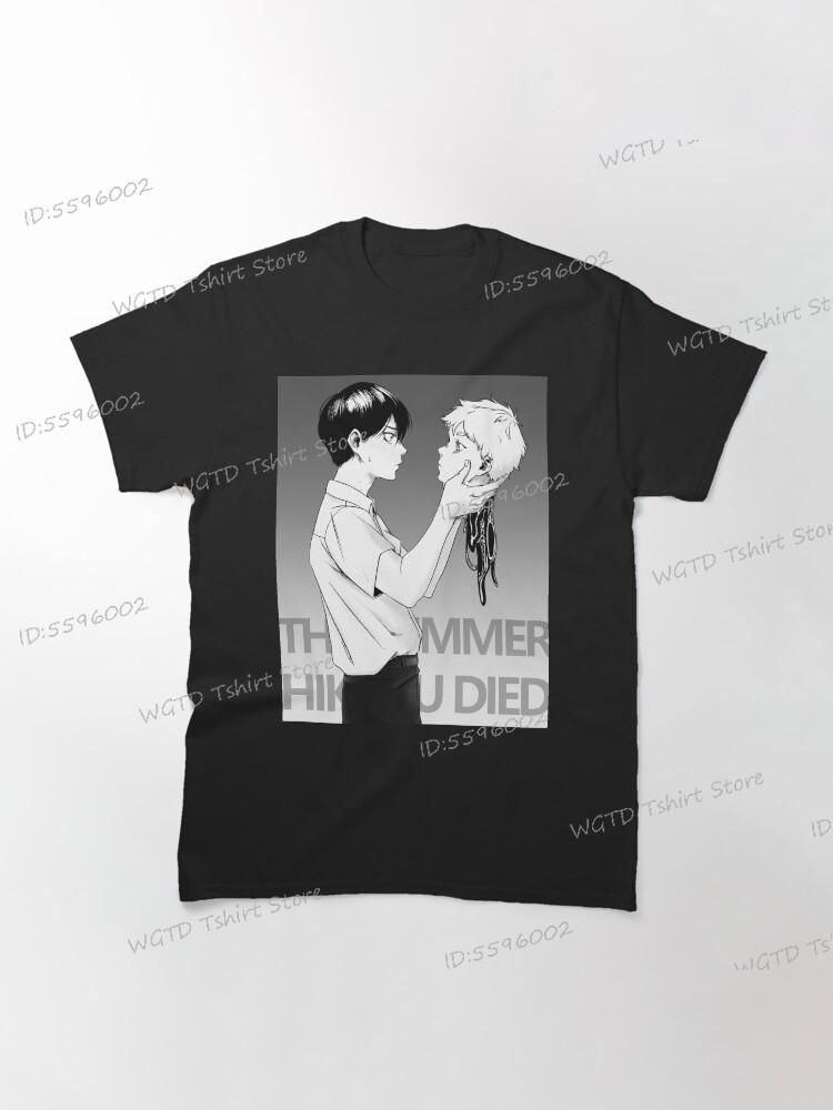 

The Summer Hikaru Died T-Shirts for Men Women Anime Harajuku Streetwear Shirt Anime Summer Clothes Vintage Tees Mens Clothing 4XL