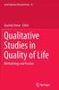 The Qualitative Studies In Quality of Life : Methodology and Practice : 55 Book