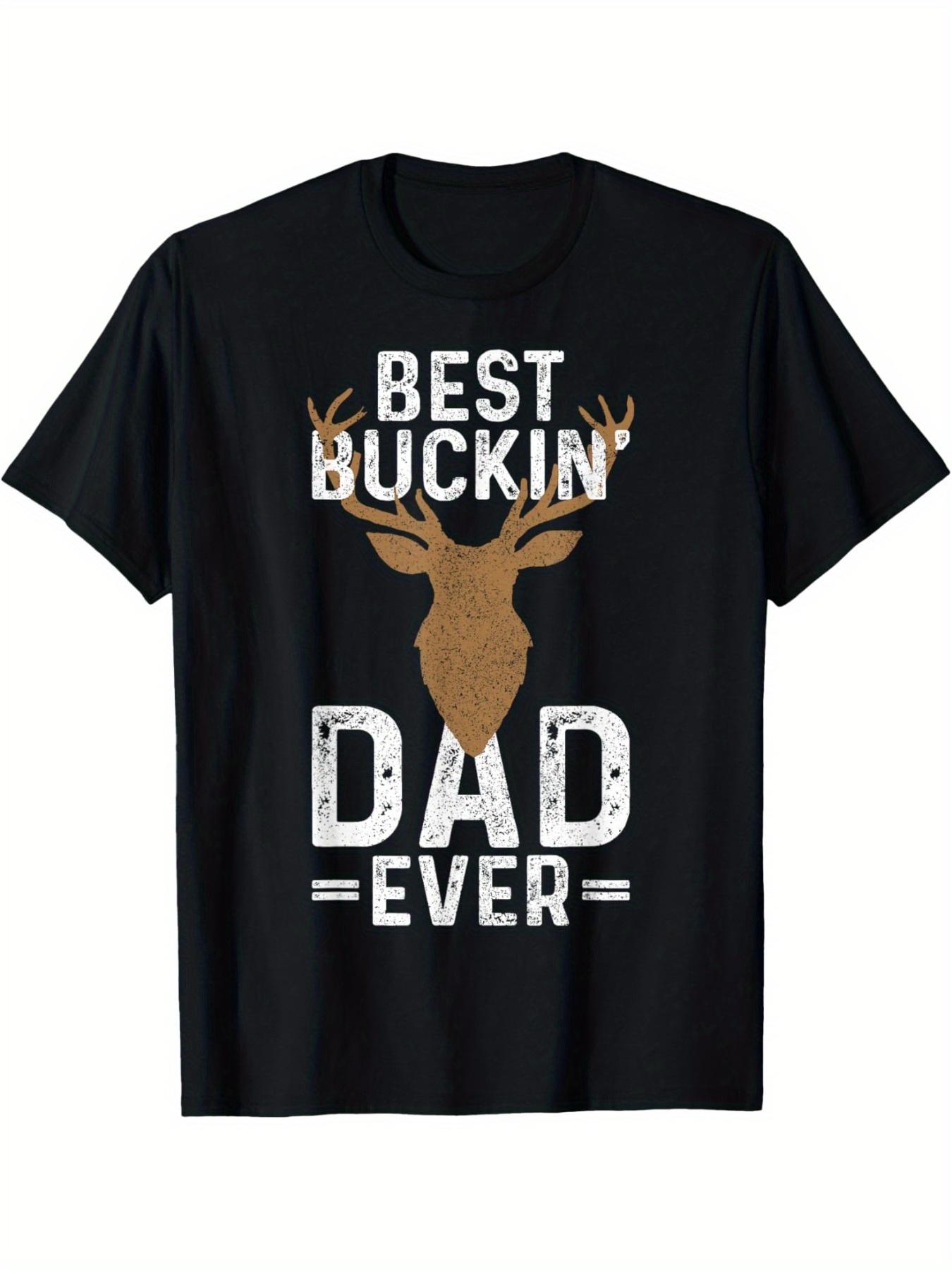 

Best Buckin Dad Ever Deer Hunting Funny Deer Gift T-Shirt Summer Comfortable Casual Short Sleeve T-Shirt S разноцветный