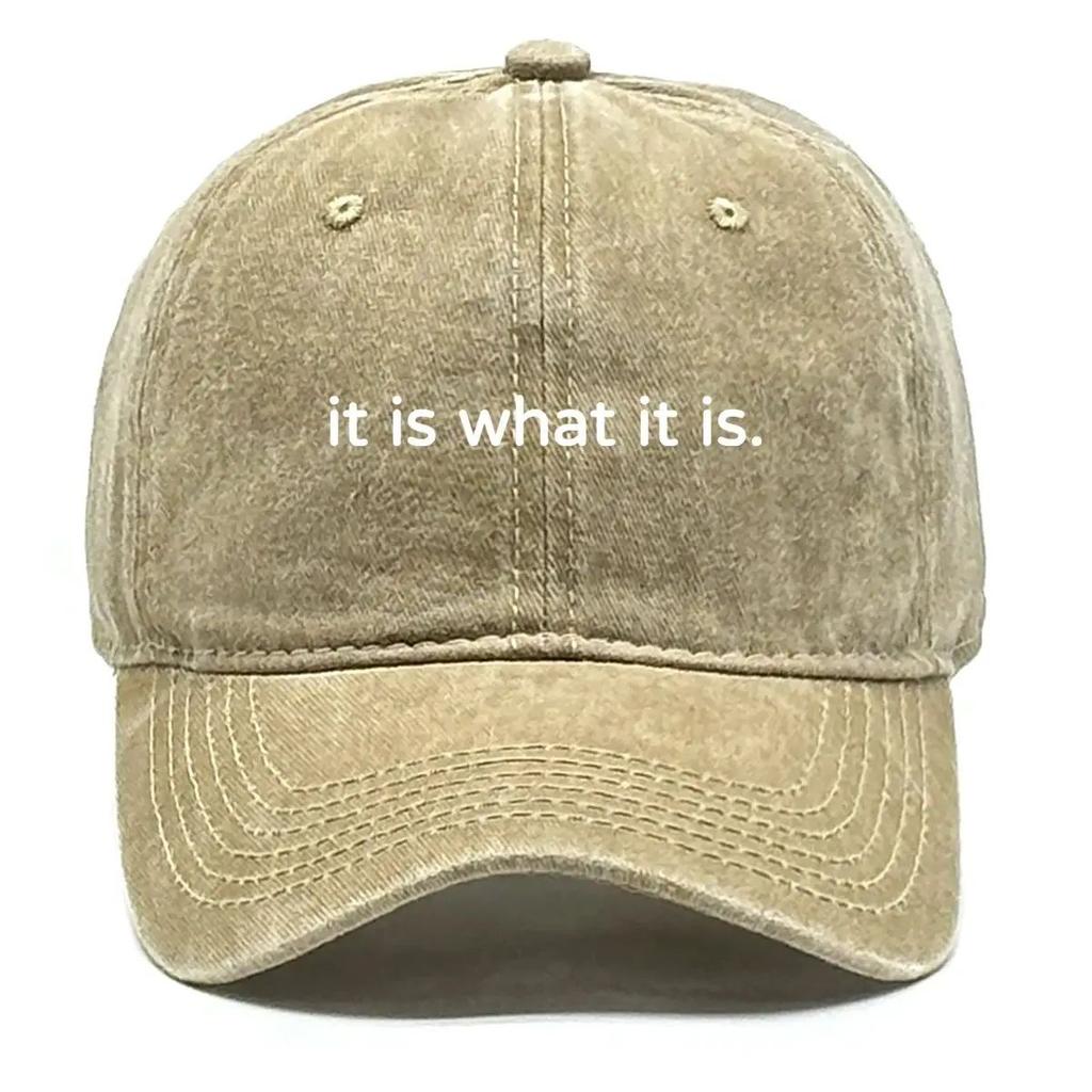 Baseball Cap with "it Is What It Is." Print Adjustable Snapback Baseball Cap Slouchy Trendy Hip Hop Leisure Sun Hat