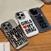 Hot GIRLS LOVE MY SWAG Fun Phone Case for Samsung Galaxy S25 S24 S23 S22 S21 S20 Note20 FE Ultra Edge Plus 4G 5G Soft Cover