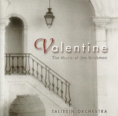 CD TALIESIN ORCHESTRA - Valentine: The Music of Jim Brickma 5720 Compendia 2004 US Pop Used