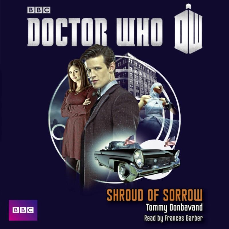 Doctor Who Shroud Of Sorrow by Tommy Donbavand CDAudio Book 9781471329883