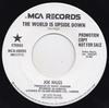 7inch Record JOE HIGGS  World Is Upside Down MCA40090PROMO MCA Records 1973 US Reggae Ska  Dub Used
