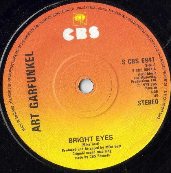 7inch Record ART GARFUNKEL - Bright Eyes SCBS6947 CBS 1978 UK Rock Used