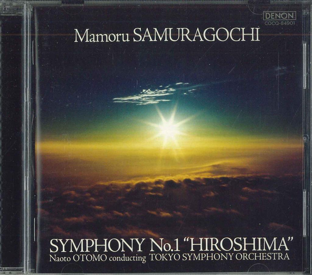 CD MAMORU SAMURAGOCHI : NAOTO OTOMO CO - Symphony No.1 "Hiroshima" COCQ84901 NIPPON CLUMBIA 2011 Japan ObiClassical Used