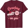 Funny Crushing On You Nursing Medical Valentines Day Unisex T-Shirt