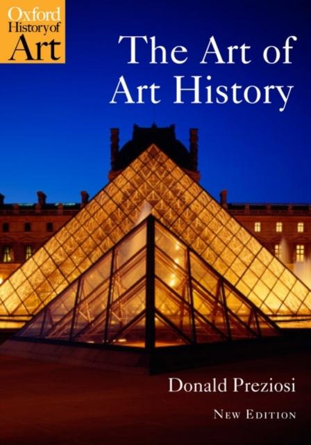 The The Art of Art History : A Critical Anthology Book