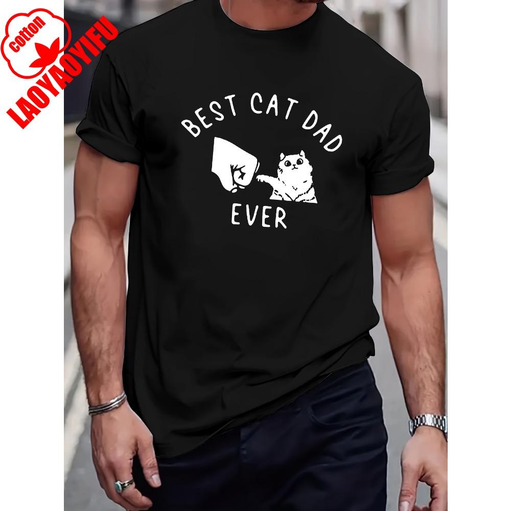 

Best Cat Dad Ever Print Men s Trendy Short Sleeve T-shirts Comfy Casual Breathable Tops for Men s Fitness Training 4XL