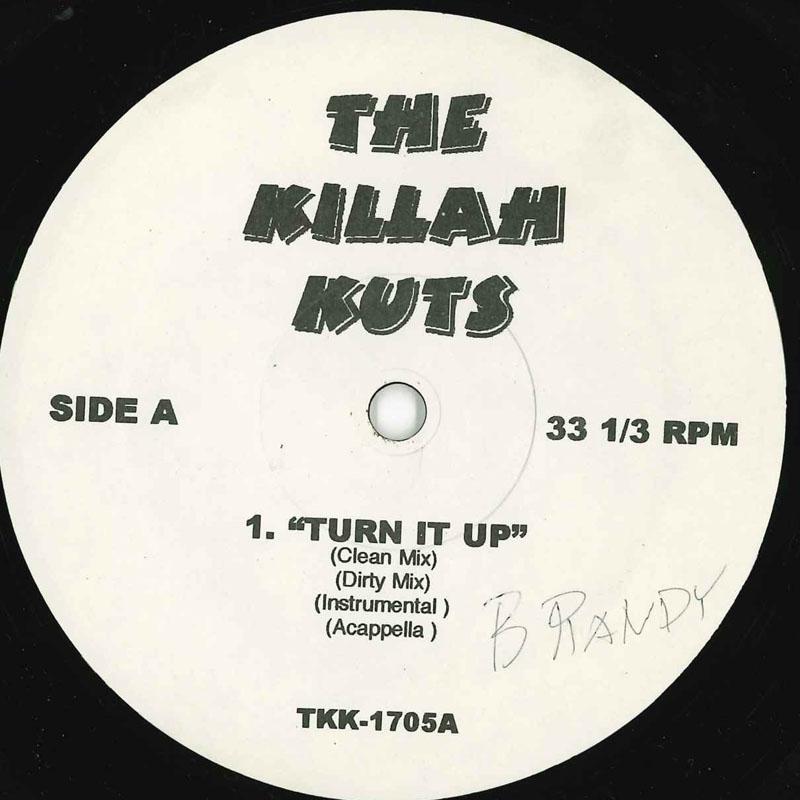

12inch Record VARIOUS Turn It Up Ill Be Aroud TKK1705 The Killah Kuts US Rap HipHopRB Used