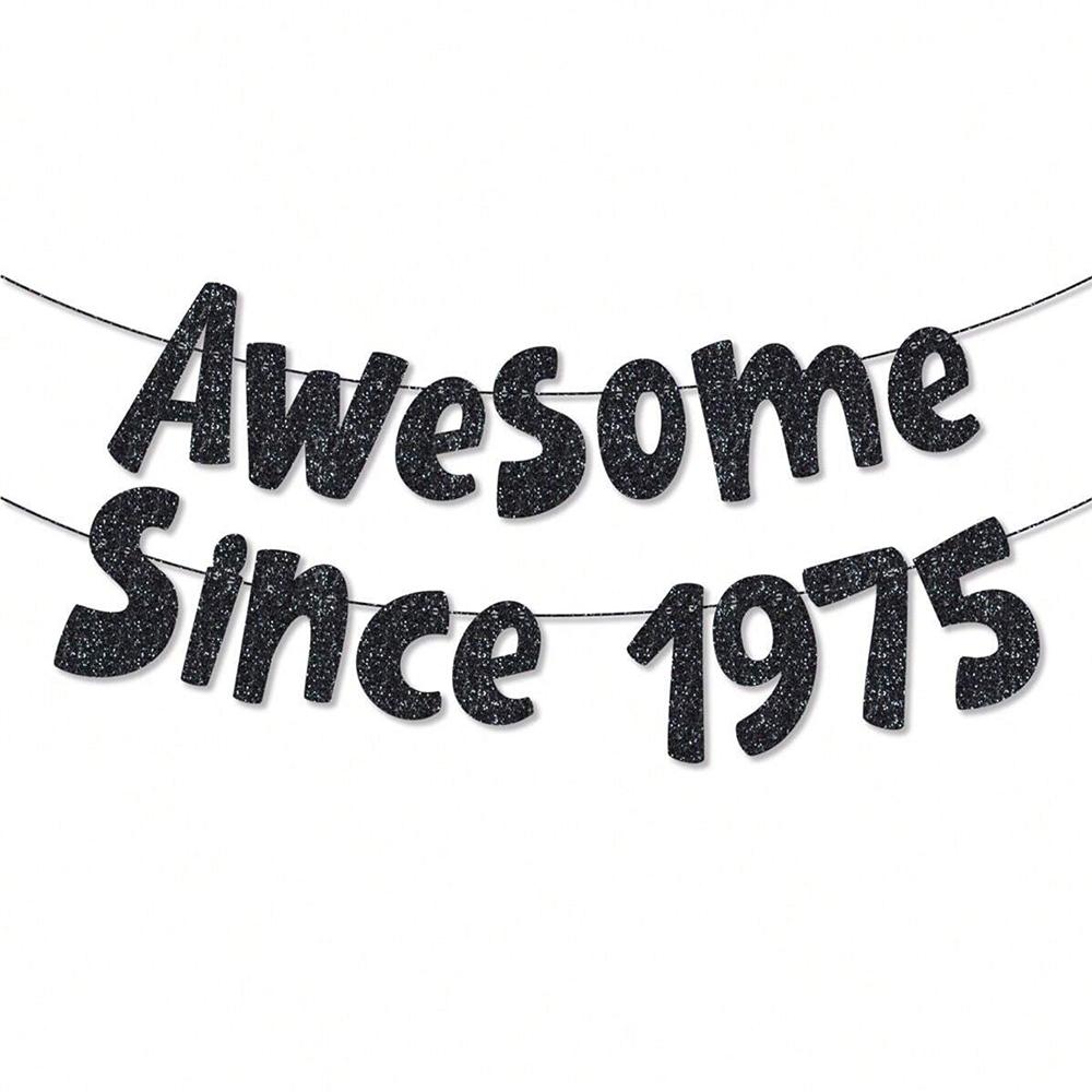 Awesome Since 1995/1985/1975/1965/1955 Banner Gold Black Glitter Banner Birthday Anniversary Party Favors Home Wall Decoration