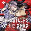 Versailles of the Dead Vol. 5 by Kumiko Suekane Paperback Book 9781638589280