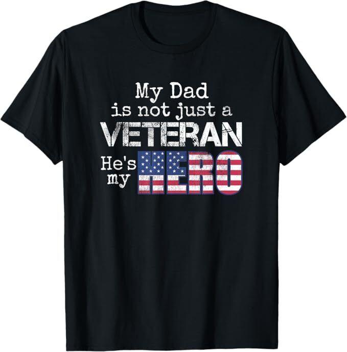 NEW LIMITED Military Family Veteran Support My Dad US Veteran T-Shirt Unisex T-Shirt XXXXL