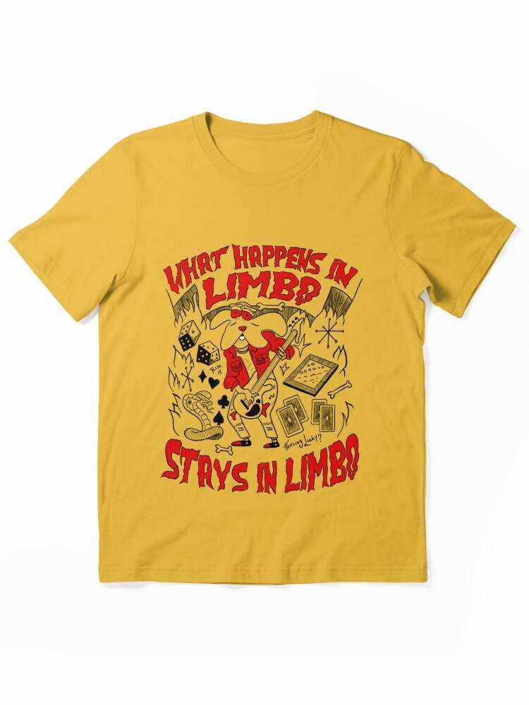 Limbo What Happens in Limbo Stays in Limbo Classic Essential T-Shirt