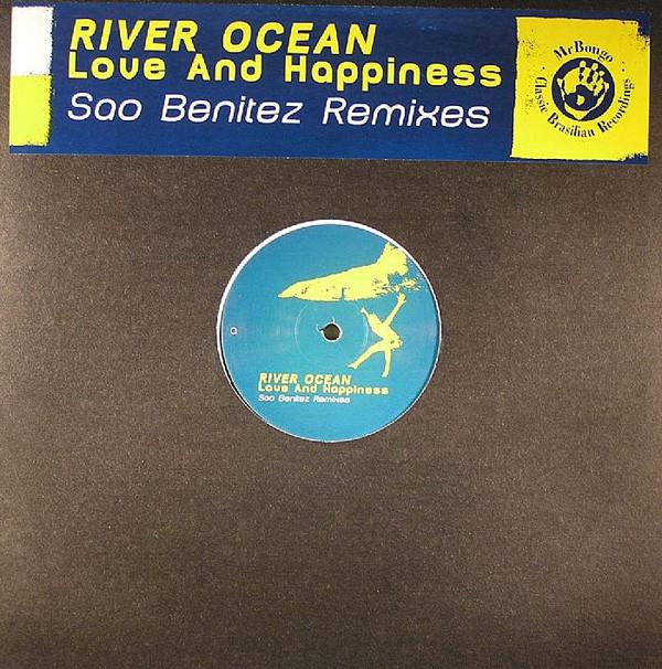 

12inch Record RIVER OCEAN - Love And Happiness (Sao Benitez Rem MRB12008 Mr Bongo 2001 UK Dance & Electronica Used