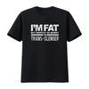 I M Fat But Identify As Skinny Trans Slender T Shirt Vintage Washed Soft Unisex Homme Graphic Breathable Stylish