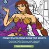 Princess Coloring Book for Adults by Sora Illustrations Paperback Book 9781649920171