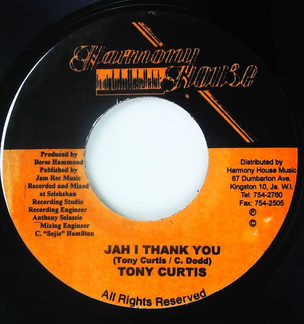 7inch Record TONY CURTIS - Jah I Thank You NONE Harmony House Jamaica Reggae, Ska & Dub Used